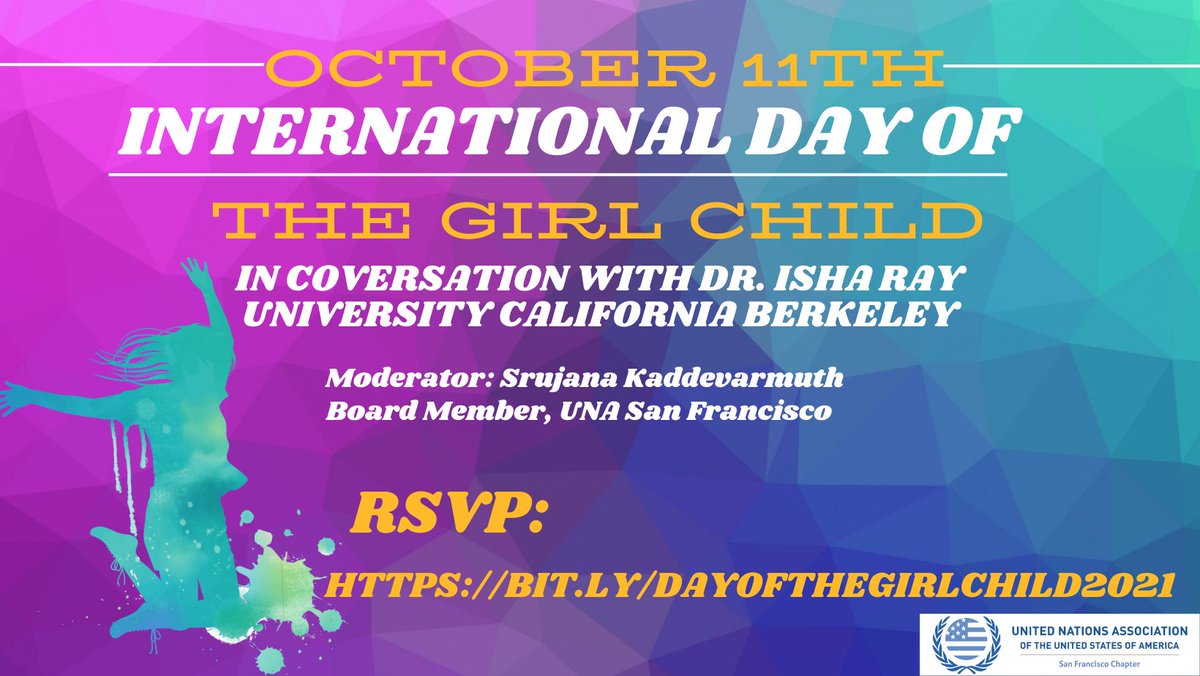 UNAUSASF's tweet photo. Join us on Oct 11th for the @UN  #InternationalDayoftheGirlChild, BRIDGING #ISOLATION WITH #STEM TO #EMPOWER GIRLS RSVP  https://t.co/baw2vyzzrL @UNAUSASF 
Hear from Dr. #IshaRay from @UCBerkeley &amp; moderator  #SrujanaKaddevarmuth https://t.co/baw2vyzzrL https://t.co/h4en8Ozurn