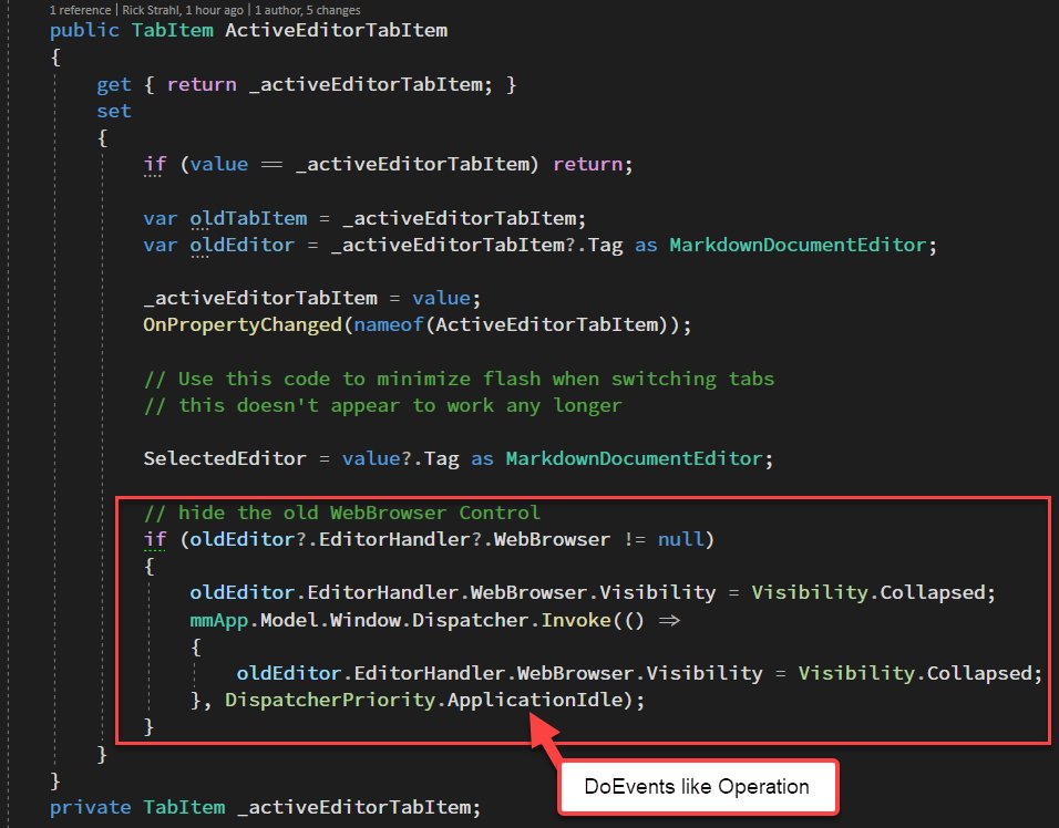RickStrahl's tweet image. Seems totally legit that I *have to* resort to code like this on Tab changes to not have the #WebView2 control flash bright white...

Without the fake DoEvents there, the flash is extremely noticable especially in dark mode in @MarkdownMonstr. 

No flash now, but...