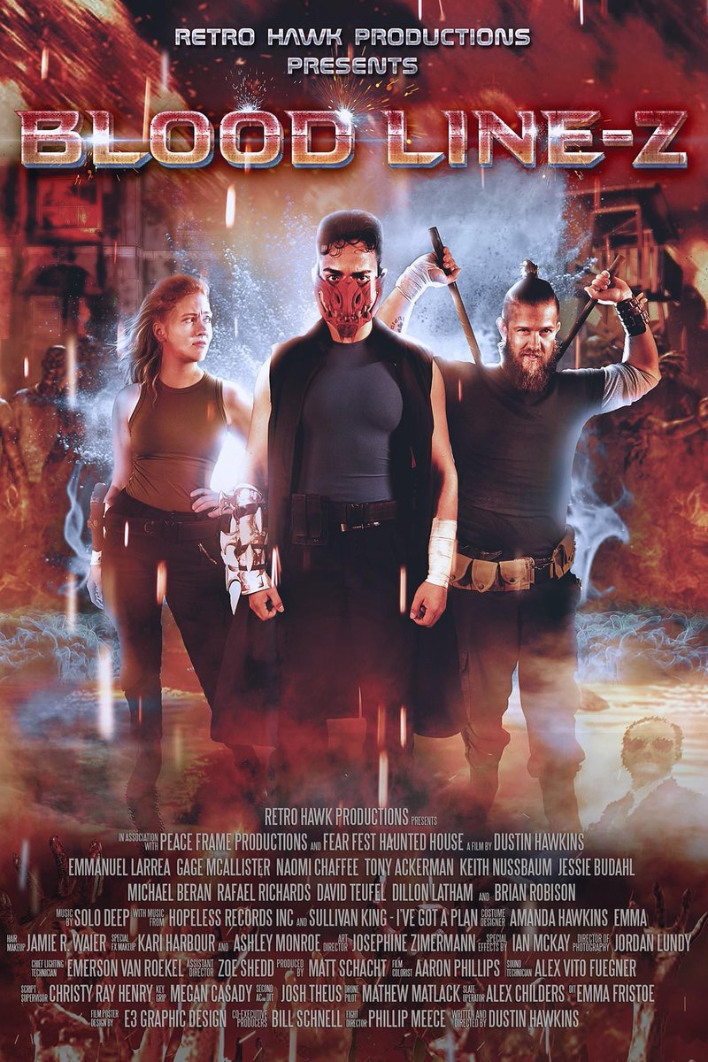Retro_Hawk's tweet photo. Blood Line-Z! Our next short zombie action film by Retro Hawk Productions &amp; Peace Frame Productions in association with Fear Fest Haunted House &amp; Vidwest Studios! We are excited to finally release the poster of this fun action film! Everyone loves a good zombie butt-kicking film! https://t.co/NUgMQKl3oW