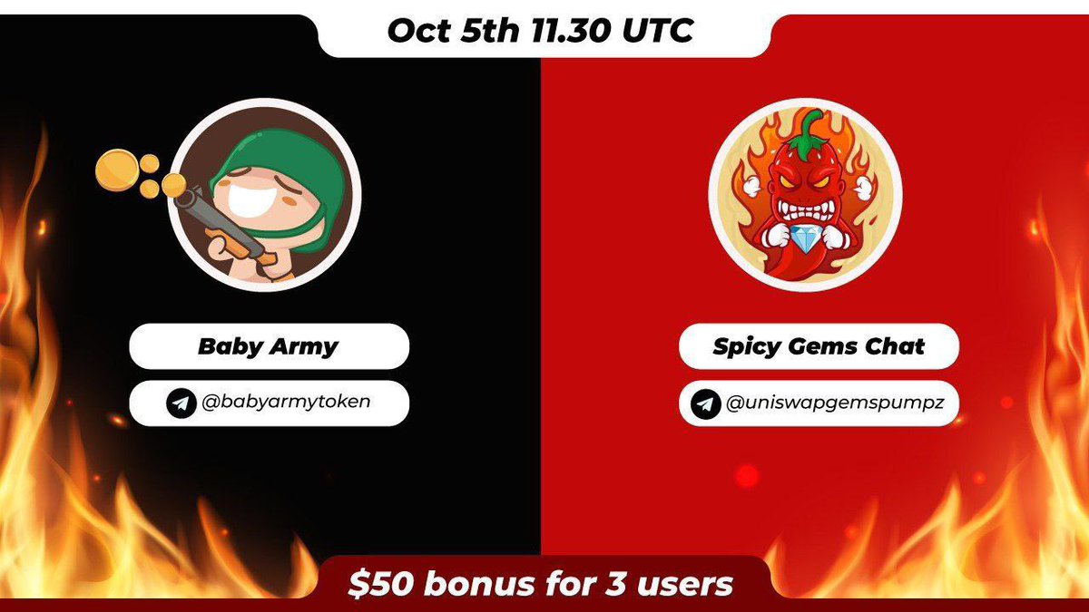 🔊 We are pleased to announce our Exclusive AMA with Spicy Gems Chat 🔥🤩

⏰ 5 OCT 🔆 11.30 UTC ⏰

🏠Venue : t.me/uniswapgemspum…

🎁Reward Pool: $50 bonus for 3 users 

✅Requirement task : 
🔸Join t.me/uniswapgemspum…
🔸Join t.me/babyarmytoken