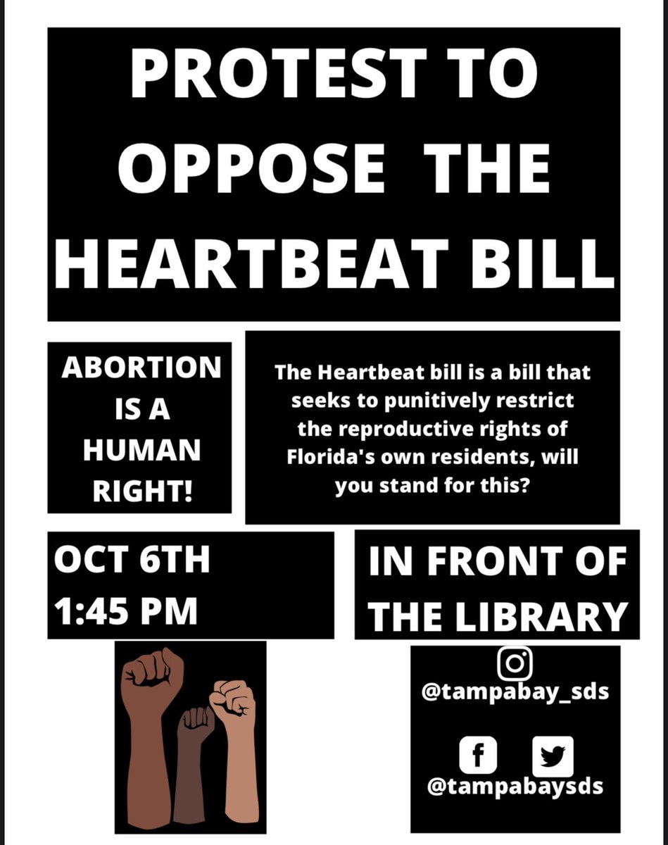 TampaBaySDS's tweet photo. This Wednesday (10/6) at 1:45 in front of the library join us to protest against the heartbeat bill!

Keep abortion legal! https://t.co/5iO8qxvqmL