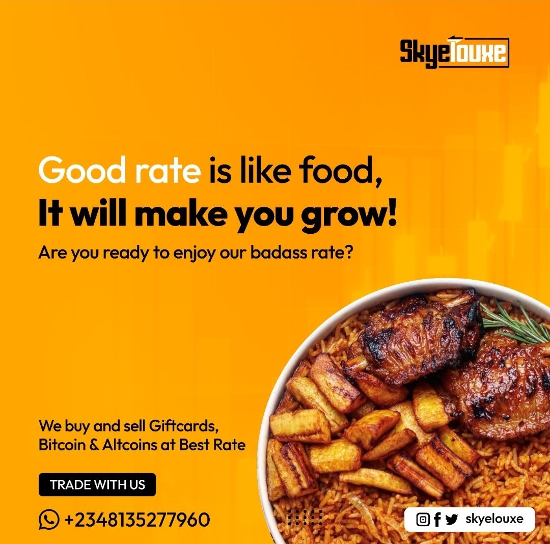 skyelouxe's tweet photo. Good rate make you become richer.
Trade with #Skyelouxe today! #safe #fast #reliable 💯

#bitcoin #btc #giftcards #naira #exchange #trade #p2p  #peertopeer #trust #rate #food #grow #good https://t.co/8RLDoauuSJ