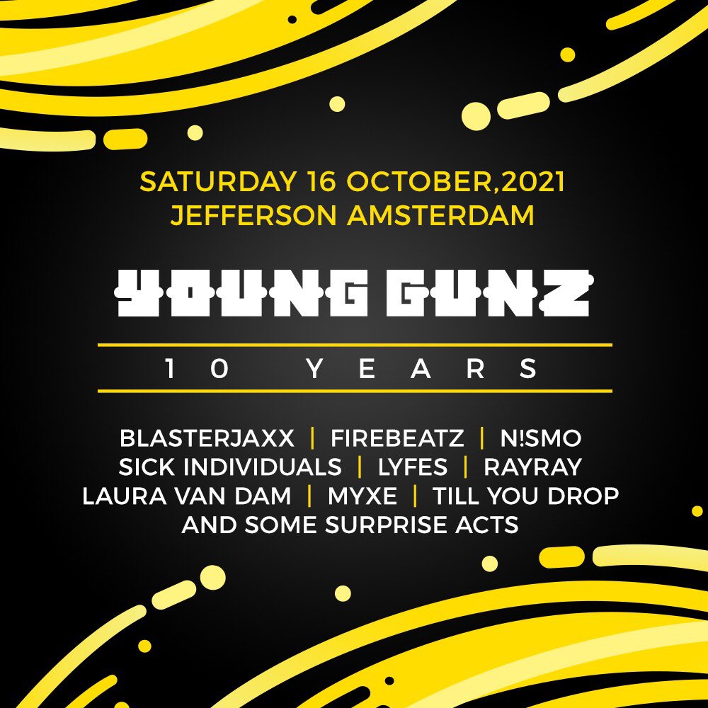 YoungGunzMuzic's tweet photo. Young Gunz 10 Years with @Blasterjaxx @Firebeatz @SICKINDIVIDUALS @DJRayRay_Taiwan @Lauravandamoff @lyfesofficial @myxe_music N!smo Till You Drop at Jefferson Amsterdam 

Ticket: https://t.co/kHCc5GXc8n https://t.co/kzi9fnnsjy