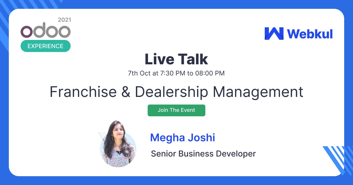 webkul's tweet image. Webkul is thrilled to be part of the #odooexperience2021
Megha Joshi will be speaking on #Odoo Franchise &amp;amp; Dealership Management.
2nd Day Session: Thursday 7th OCT 2021, 7:30PM IST

Get registered for the event: bit.ly/3iyxIMi

@Odoo  #Odoo15 #odoo #erp #odootalk #webkul