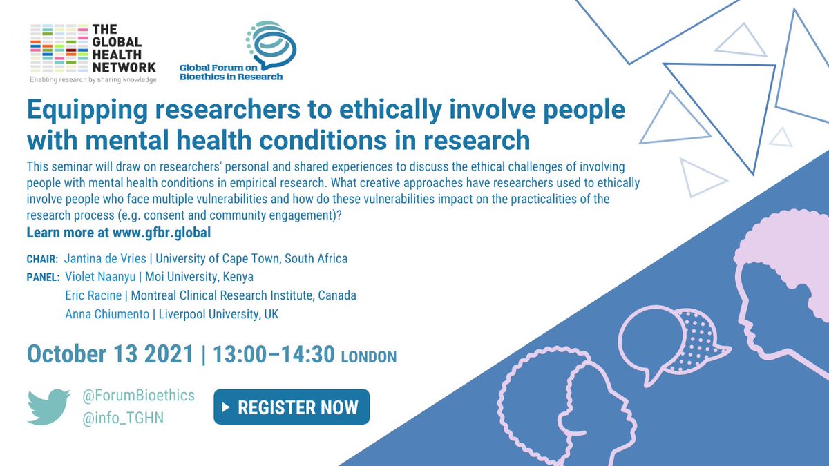 Global Forum on Bioethics in Research (@forumbioethics) on Twitter photo <a href="/EpidemicsEthics/">Epidemics Ethics</a> <a href="/upshur_ross/">Ross Upshur</a> <a href="/SelfHarmRes/">Professor Ellen Townsend</a> <a href="/JackieHoare3/">Jackie Hoare</a> 📢 #GFBR2021 Seminar Series 2/5: "equipping researchers to ethically involve people with #mentalhealth conditions in #research" Wed 13 Oct 1PM UK. Chaired by Jantina de Vries with <a href="/VioletNaanyu/">Violet Naanyu</a>, <a href="/achiumento/">Anna Chiumento</a> & Eric Racine. For more info: bit.ly/3zcrQxM <a href="/EpidemicsEthics/">Epidemics Ethics</a> <a href="/upshur_ross/">Ross Upshur</a> <a href="/SelfHarmRes/">Professor Ellen Townsend</a> <a href="/JackieHoare3/">Jackie Hoare</a> 📢 #GFBR2021 Seminar Series 2/5: "equipping researchers to ethically involve people with #mentalhealth conditions in #research" Wed 13 Oct 1PM UK. Chaired by Jantina de Vries with <a href="/VioletNaanyu/">Violet Naanyu</a>, <a href="/achiumento/">Anna Chiumento</a> & Eric Racine. For more info: bit.ly/3zcrQxM