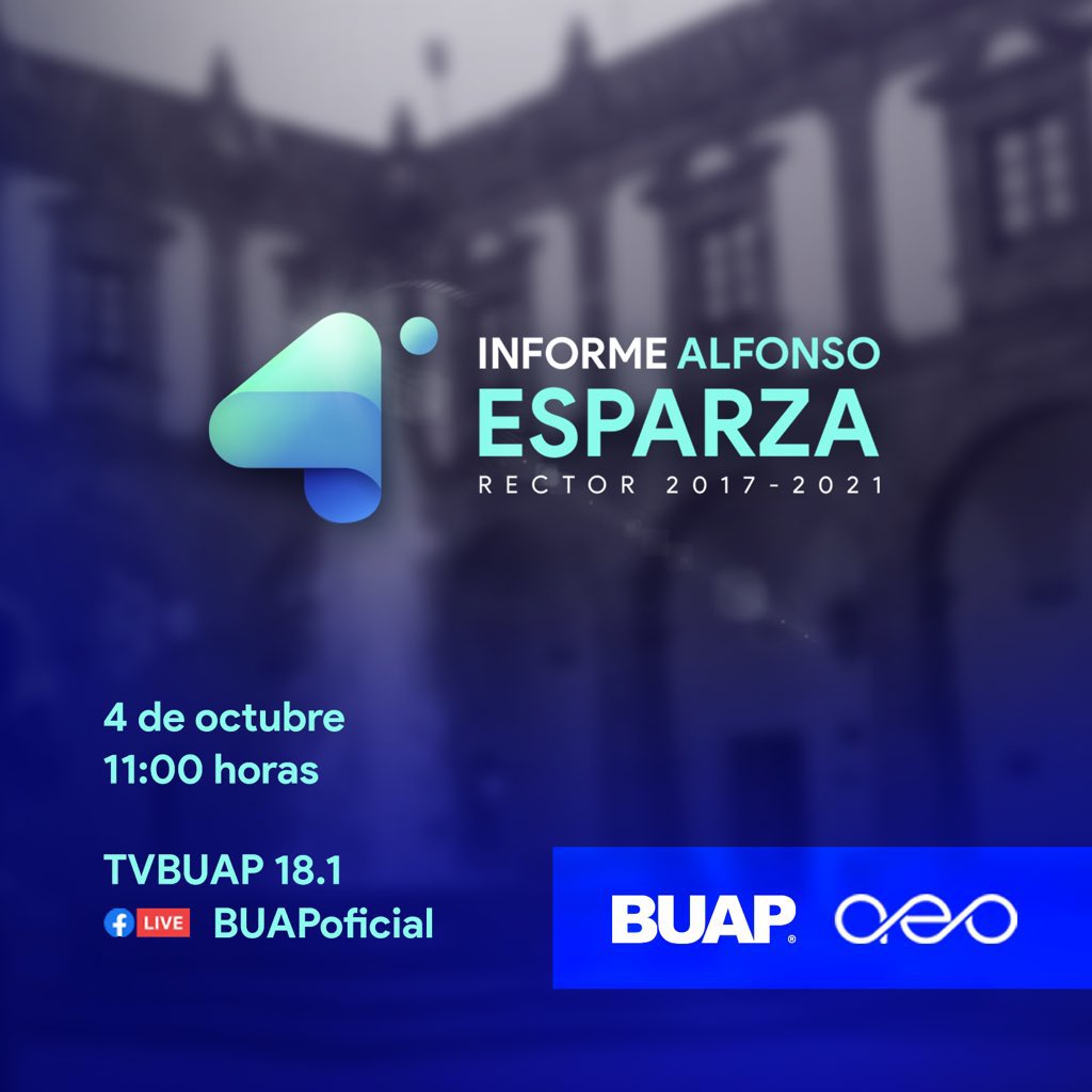 alfonsoesparzao's tweet photo. Buenos días, hoy presentaré ante la Comunidad Universitaria mi Cuarto Informe de la gestión 2017-2021 como Rector de la #BUAP.
Les invito a seguir la transmisión a las 11 hrs. a través de las redes y por supuesto por el 18.1 @tvbuap y el 96.9 FM @RadioBUAP

#ElLegadoUniversitario https://t.co/OVgjcvC85F