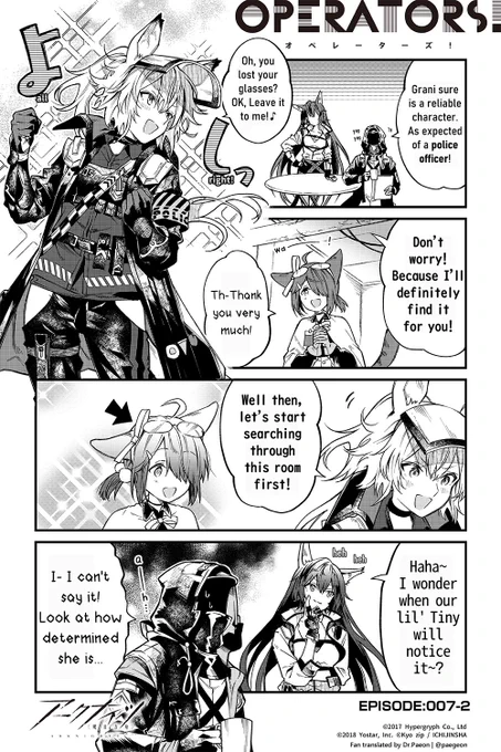 English Fan translation of [Arknights OPERATORS!] Episode 007-2
(Official Arknights JP Twitter comic)

🥼"Grani sure is a reliable person..." 