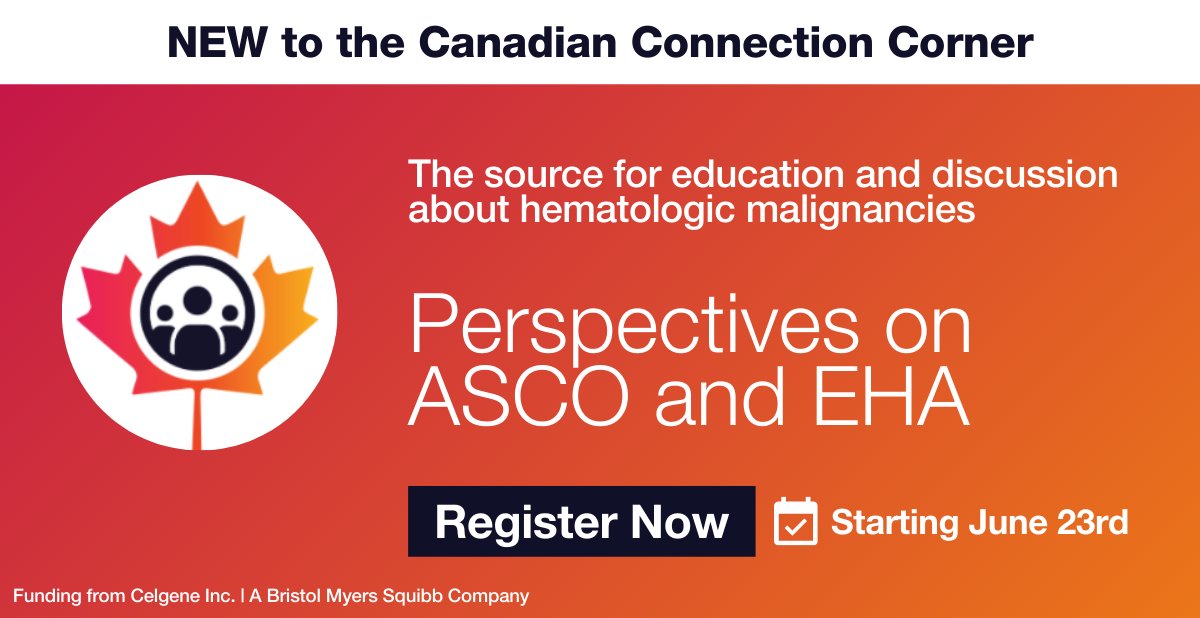 Don't know where to go to catch the latest on #HematologicMalignancies❓ The 🇨🇦 Canadian Connection Corner is the place for you! Join today: loom.ly/D-HTVn8