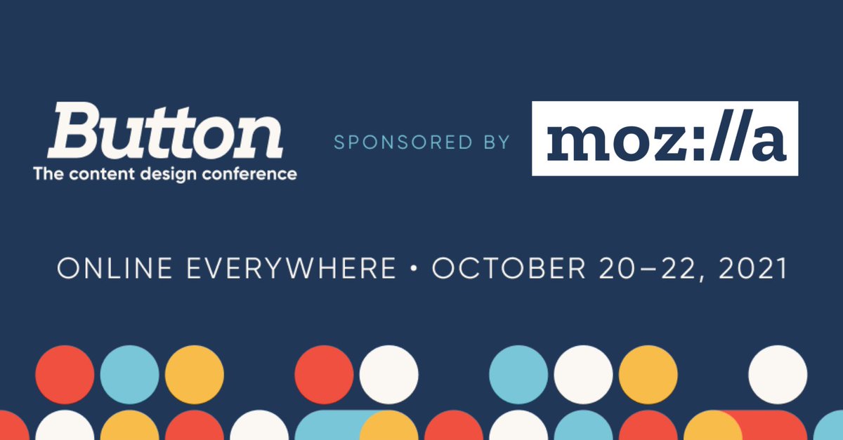 *THE* content design conference is just around the corner. We're thrilled to sponsor this year's <a href="/ButtonConf/">Button</a>.

Get 10% off your ticket with code MOZILLA100. buttonconf.com