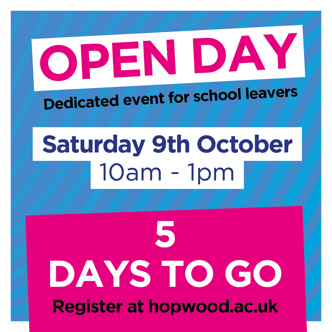 This Saturday we're hosting our Open Day for School Leavers!

If you're thinking about your next steps, come and have a look at what Hopwood Hall College has to offer.

Don't forget to register and we'll see you there: ow.ly/juo650GloJq