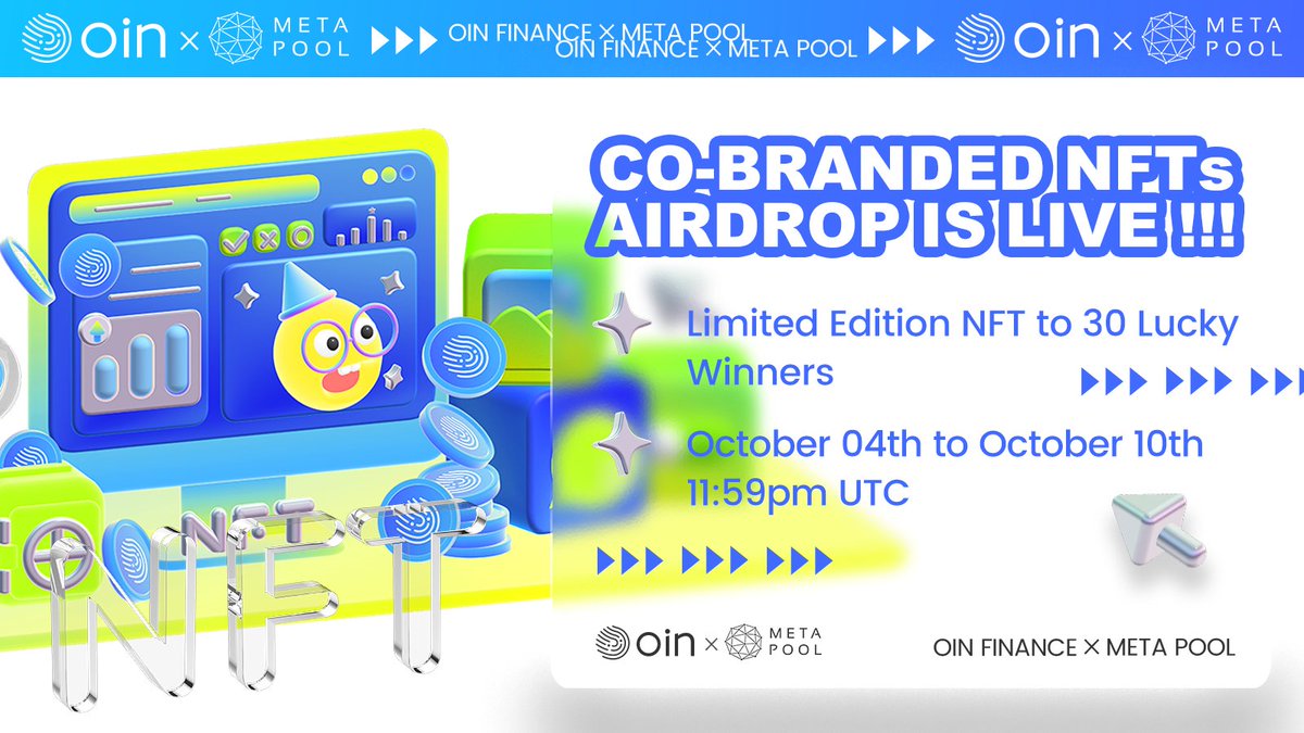 FinanceOin's tweet image. 🎉🎉 The #OINDAO #NFTs #Giveaway is here! 🎉🎉

As part of our #Constellation_Series, we're releasing co-branded NFTs.
The first in line is the @meta_pool x $OIN NFT!

✅  30 NFTs to be won 
✅  Like and retweet to start!
❗  Join the #Airdrop here! forms.gle/LQ2NQMti2QJsHh…