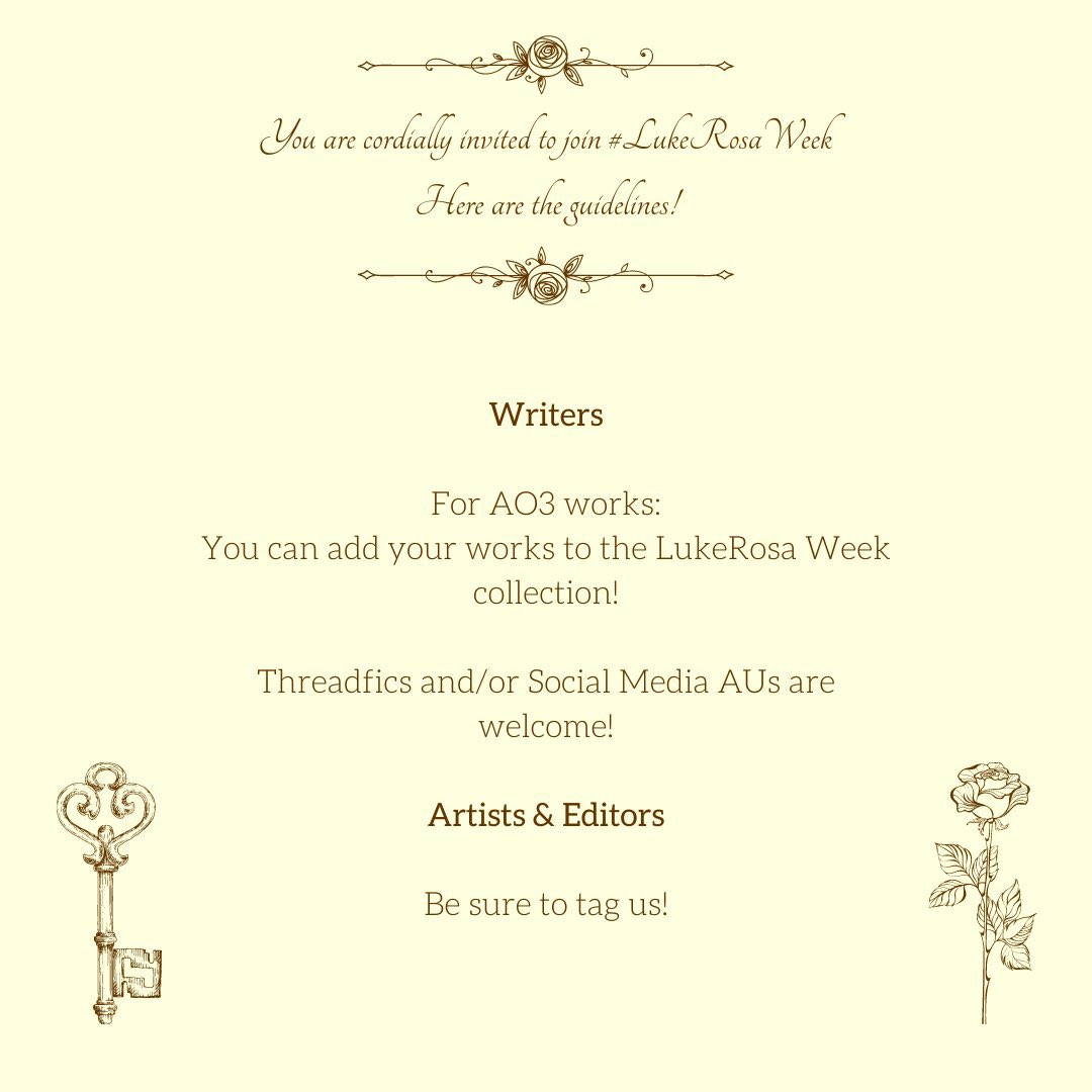 LukeRosaWeek's tweet photo. Here are the guidelines for the event, please make sure to read through them! 🗝🌹 https://t.co/I3EgCk1bcc