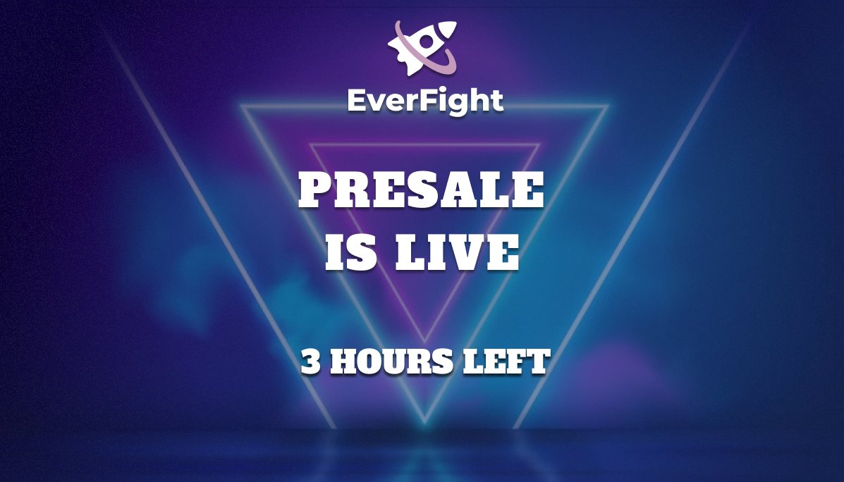 everfight_token's tweet photo. Just 3 hours left for the EverFight Presale to end!

to join visit https://t.co/LCq6IoEdRX

#BSC #altcoin #SHIB #PancakeSwap #Swap #GameFi #play2earn #P2E #NFT #NFTGaming #PlaytoEarn https://t.co/U2AhAm1CZl