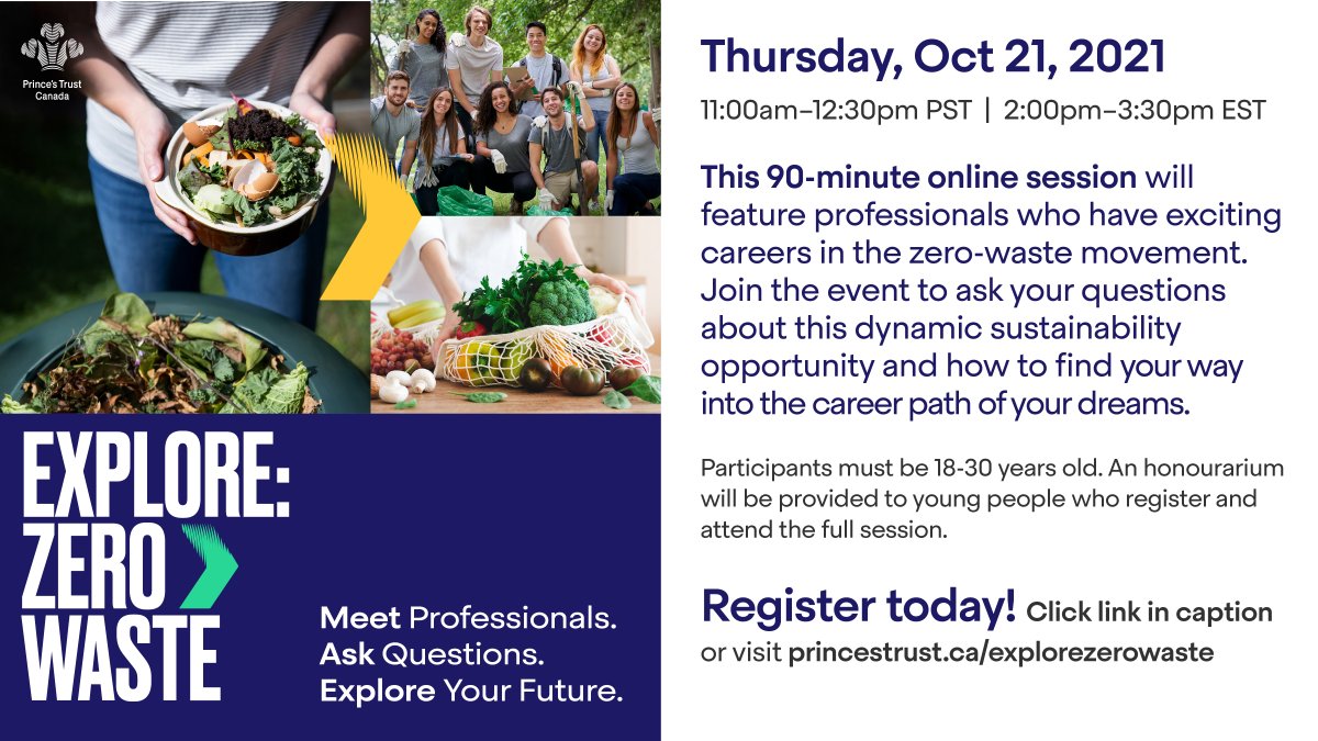 KingsTrustCA's tweet photo. Interested in the zero-waste movement? 
On October 21, speak to professionals and learn how to begin your own career in the zero-waste movement. 
Register here:  https://t.co/8RqdySFEKt
#PrincesTrustCanada #Sustainability #YouthEmployment #ZeroWaste #Explore #GreenCareers https://t.co/shJbm6O3vJ