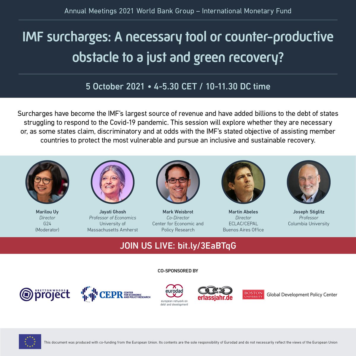 ceprdc's tweet photo. Join us Oct. 5 10-11:30 AM ET, "IMF Surcharges: A Necessary Tool or Counter-Productive Obstacle to a Just and Green Recovery" with @MarkWeisbrot, @Jayati1609, Martín Abeles @cepal_onu/@eclac_un, &amp; @JosephEStiglitz. Moderated by Marilou Uy #G24 #IMFMeetings https://t.co/W9LuDKToeb https://t.co/u6vQmqz4N8