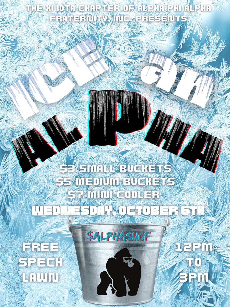 UCF_Alphas's tweet image. Do you want to see how Ice Cold the Alphas really are? ❄️🥶 Meet us at the Free Speech Lawn this Wednesday from 12-3 PM for a chance to see your favorite Alpha get iced! See you there 🤙🏾 #IceAnAlpha