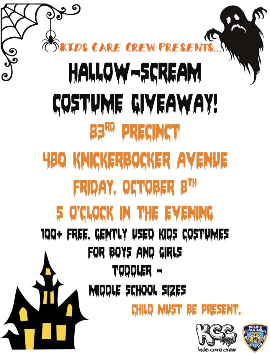 NYPD83Pct's tweet photo. π£THIS FRIDAY, OCTOBER 8th AT 5 PMπ₯
Tell a friend, to tell a friend, to tell a friend!
So far we have 469 costumes to give away for free, mostly new- the rest gently worn.
& we have more coming ! π
Please retweet this flyer !
REMINDER: CHILD MUST BE PRESENT!
#BUSHWICKSTRONG https://t.co/1SrH6yFZnh