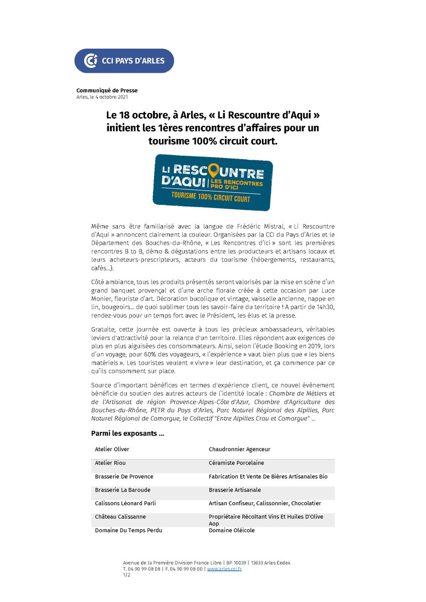 CCIPAYSARLES's tweet photo. [#CommuniquedePresse 📰]
Le 18 octobre 2021 au @Congres_Arles, #LiRescountredAqui : 1ère rencontres d'affaires pour un #tourisme 100% #CircuitCourt en partenariat avec le @departement13.
▶️ https://t.co/EVcf0euGrt
#consolocal #BtoB #Business #PaysdArles https://t.co/FOrzdJvXIb