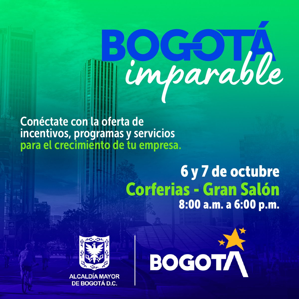 AcopiBtaCund's tweet photo. Conoce las herramientas🔧 que necesita tu empresa para crecer⬆️, exportar, transformarse, financiarse o expandirse.📈
#BogotáImparable La feria de los empresarios
6 y 7 de octubre
🕗8:00 a.m. a 6:00 p.m 񥐍
Gran Salón de Corferias
📝Inscríbete en https://t.co/y1W58kAaKo https://t.co/sb8VqvhoYD