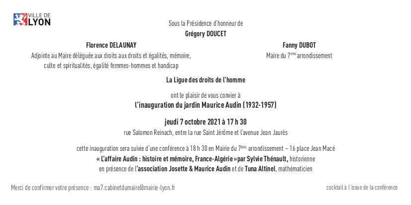 SoutienTuna's tweet photo. L’inauguration du jardin sera suivie d’une  conférence à la mairie du 7ème (place Jean Macé) à 18h45 : "L'affaire Audin : histoire et mémoire, France-Algérie"
par Mme Sylvie Thénault historienne, agrégée d’histoire et directrice de recherche au CNRS. https://t.co/Uh8h4hQyOX