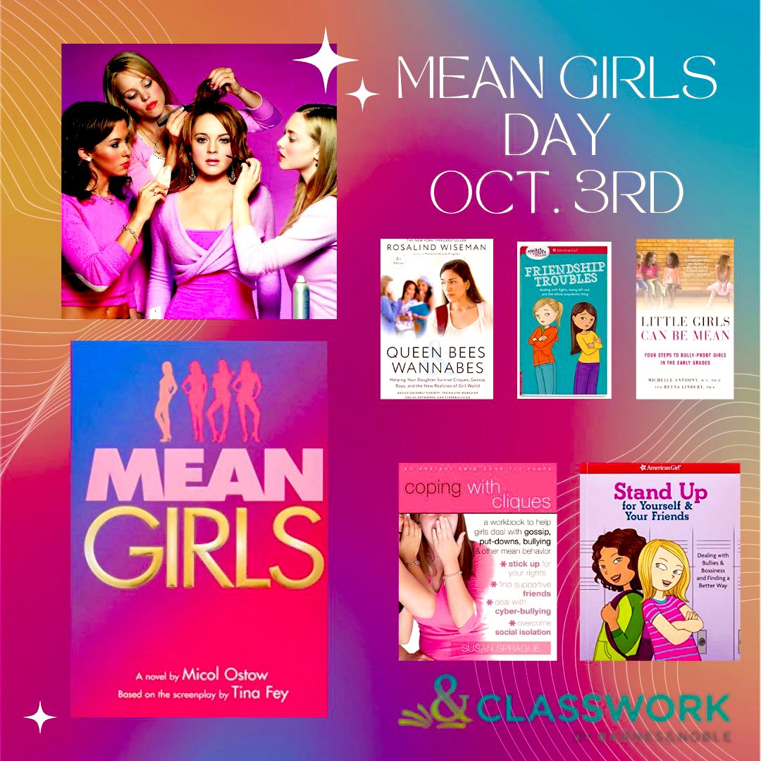 #MeanGirls 
We celebrate the movie, we celebrate its message and we celebrate overcoming mean girls and bullying. 
October is also National Bullying Prevention Month. Positive change comes when respect, inclusion and kindness are valued in schools.
