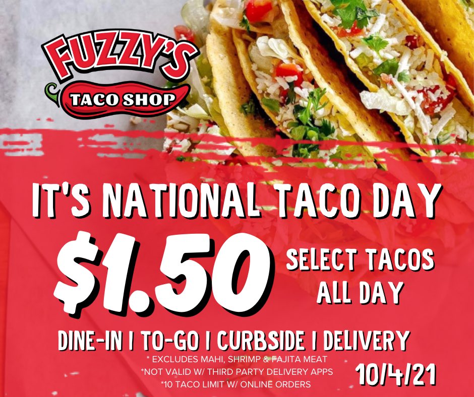 #NationalTacoDay broke the internet‼️ Stop by Fuzzy’s and put some $1.50 tacos in your talk hole. #facebookdown