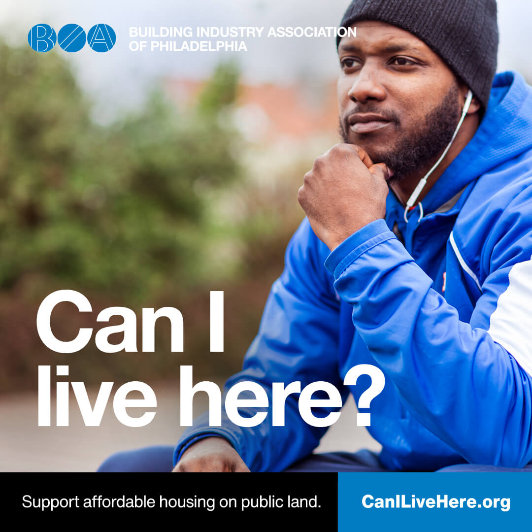 Calling all BIA members: Do you support the use of public land for affordable housing in Philadelphia? Then help us address a growing affordable housing crisis in our city. Visit CanILiveHere.org to learn more.