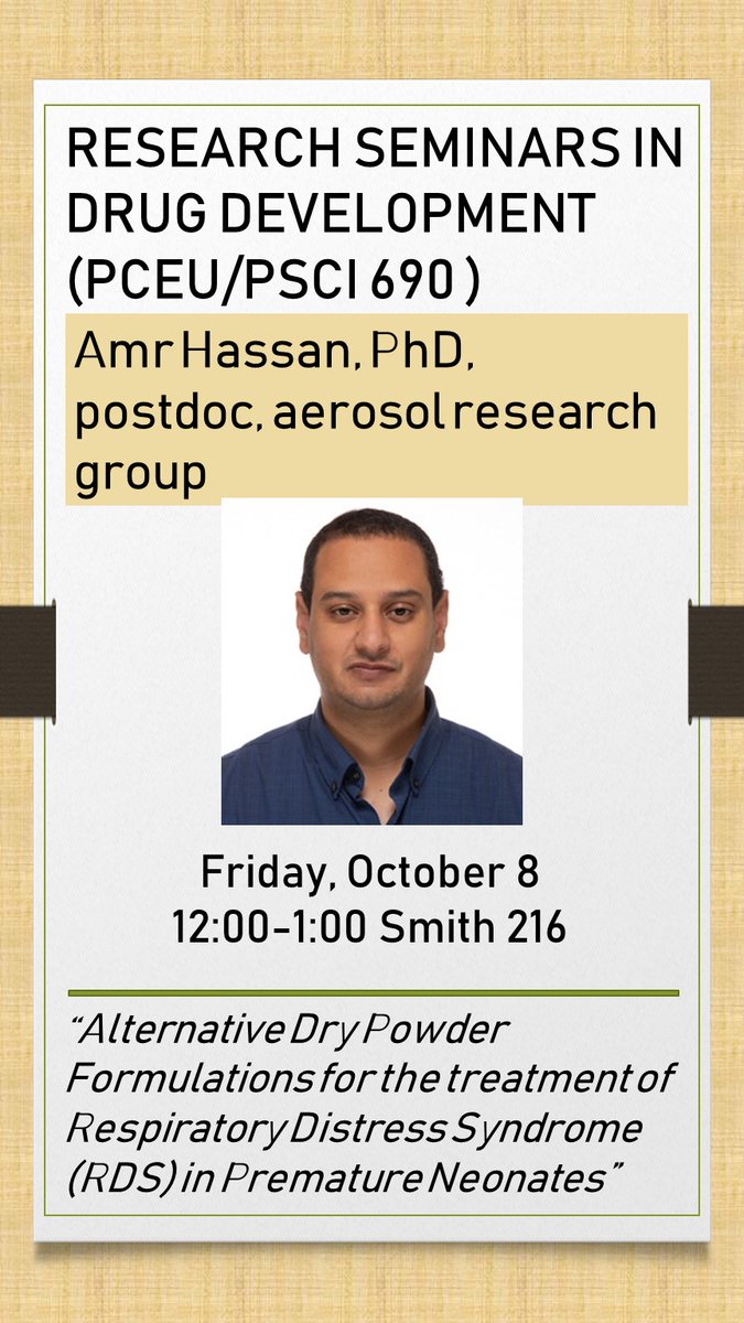 #VCUPharmacy #WhereEngineeringMeetsHealth Friday 10/8  Research Seminar in Drug Development:  Post-doctoral student Amr Hassan "Alternative Dry Powder Formulations for the treatment of Respiratory Distress Syndrome in Premature Neonates" Email pharmeng@vcu.edu for link &amp; password