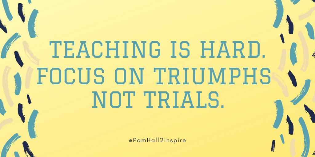 PamHall2inspire's tweet photo. This changes the narrative in our heads & thoughts change actions.
#newteacher #teacherburnout #STRONGedu https://t.co/LXA1EkzVkU