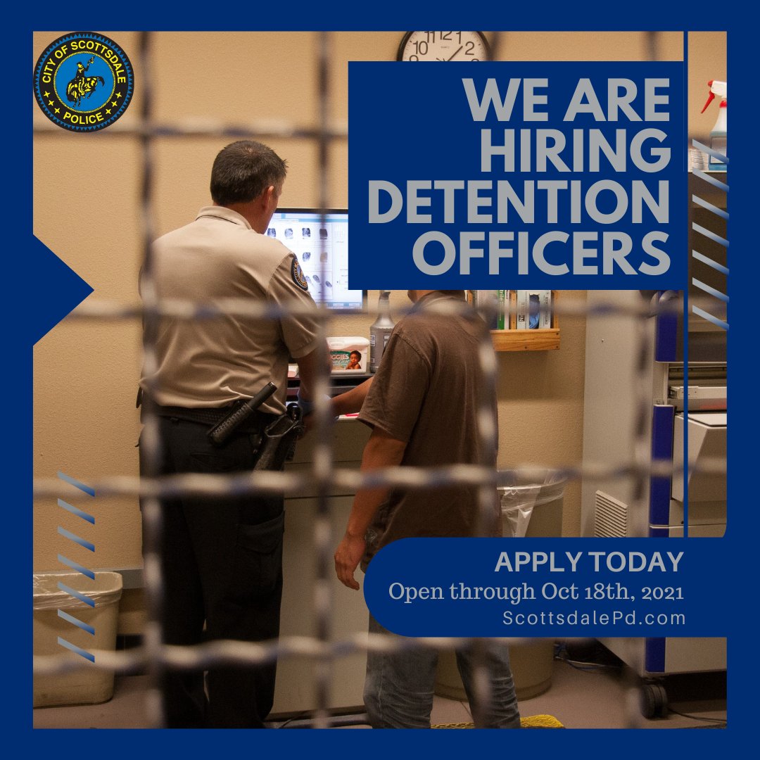ScottsdalePD's tweet photo. Scottsdale PD is hiring Detention Officers. Applications will be accepted now through Oct. 18th. Follow the link:
https://t.co/BDm84DGoVH
#ScottsdalePD #BeMore #governmentjobs #pdjobs #pdcareers #jobsinAZ https://t.co/1IZEmGMlH2