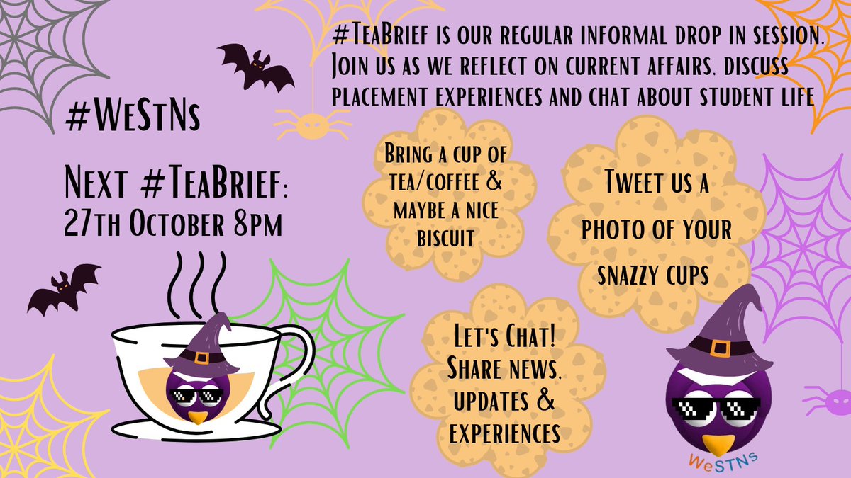 WeStudentNurse's tweet photo. We have our regular #TeaBrief on the 27th of October at 8pm. You know the drill. Have your cuppa and a biscuit handy. 
#WeStNs https://t.co/EYRk88Ian4