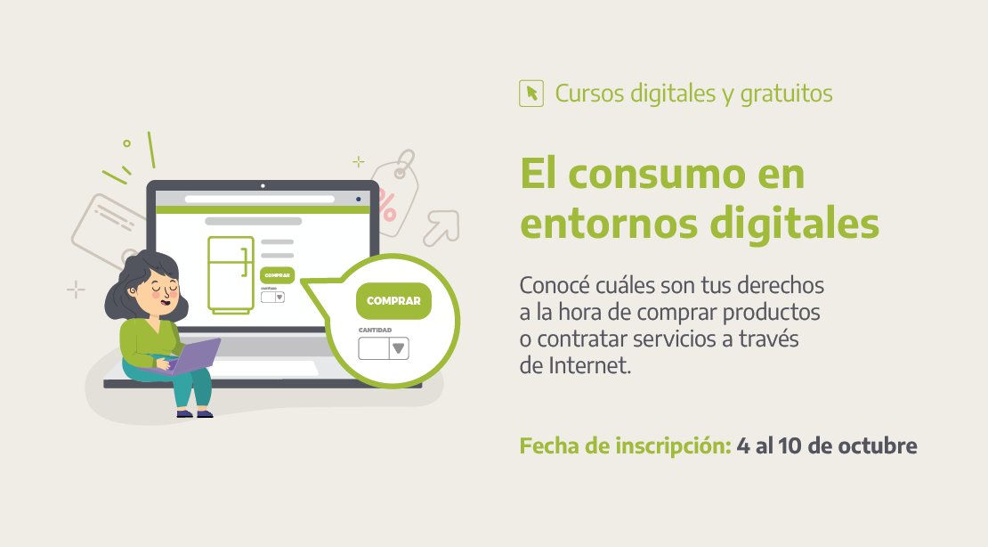 El nuevo curso de la Escuela Argentina de Educación en Consumo analiza las múltiples situaciones que presenta el consumo en los entornos digitales y da a conocer la normativa que protege los derechos de las y los consumidores. Inscribite acá: bit.ly/2YhdsYH