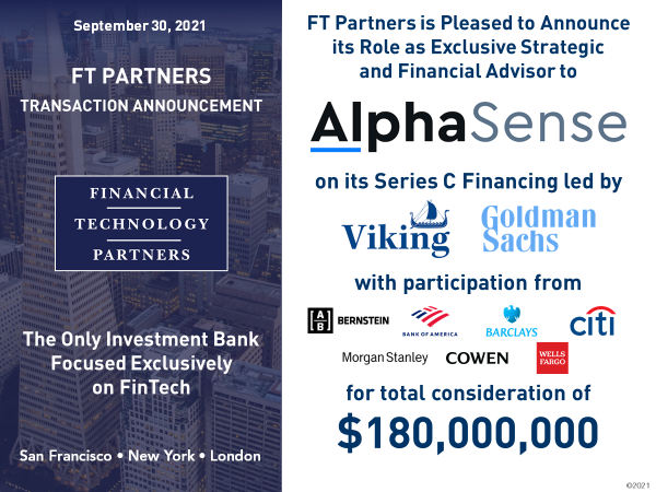 FTPartners's tweet image. FT Partners advises @AlphaSenseInc - a leading market intelligence and search platform – on its $180 million Series C financing finte.ch/AlphaSense180 #FinTech #CapitalMarketsTech