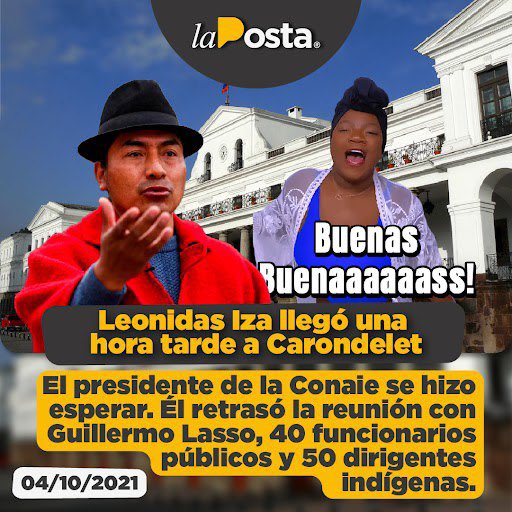 LaPosta_Ecu's tweet photo. Acciones que dicen más que las palabras. El presidente de la Conaie, Leonidas Iza, llegó una hora tarde a su encuentro con el presidente Guillermo Lasso. Los combustibles y las medidas económicas son temas sensibles. https://t.co/wHndC1tXne
