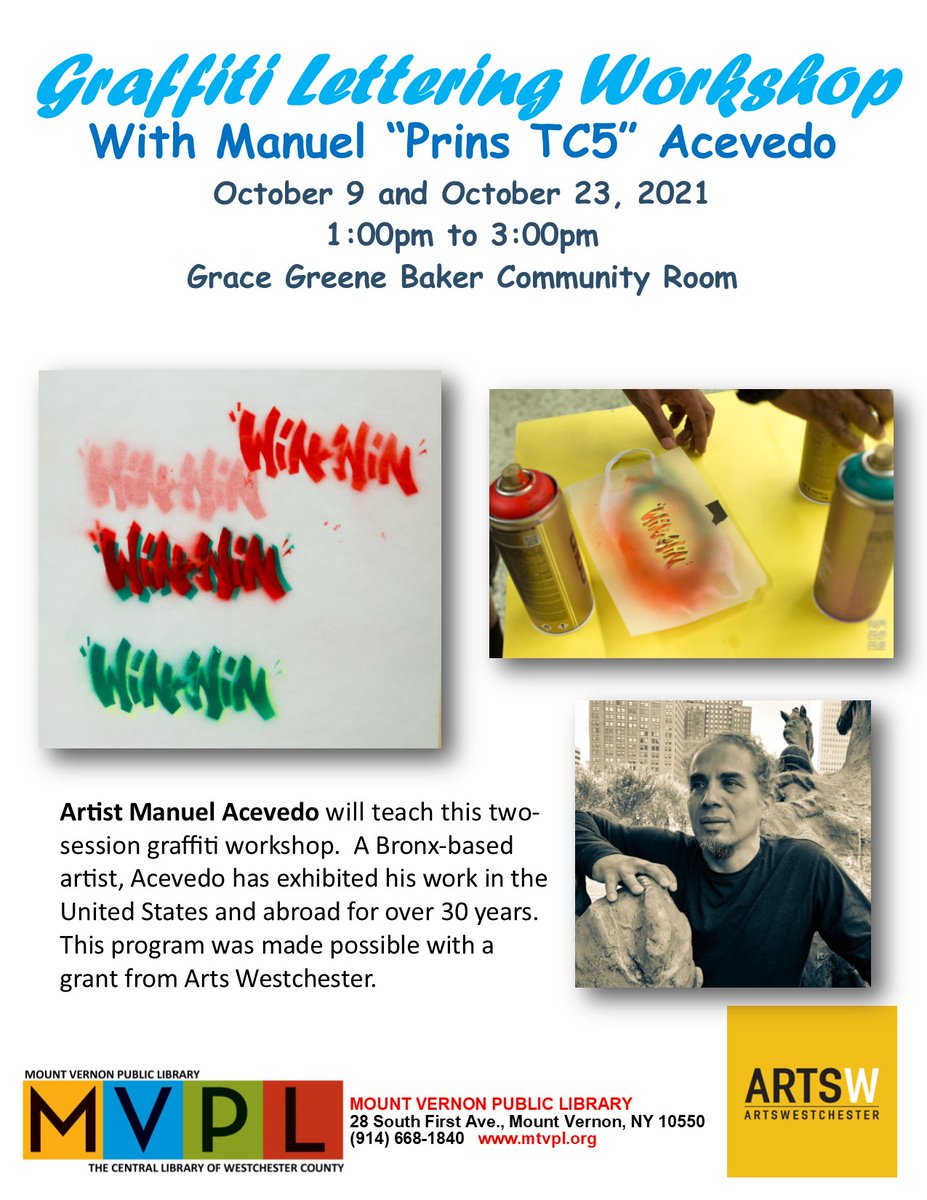 Come to a two-session Graffiti Lettering Workshop on October 9th and October 23rd, from 1:00 to 3:00pm at the Mount Vernon Public Library!