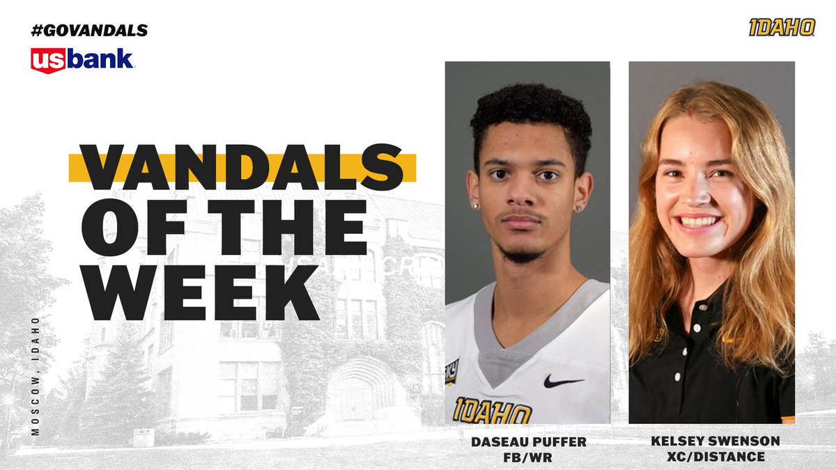 Idaho_Vandals's tweet photo. Big shout out to this week's #VandalsOfTheWeek Kelsey Swenson and Daseau Puffer!
@IdahoTrack | @VandalFootball https://t.co/4nM1TeolGj