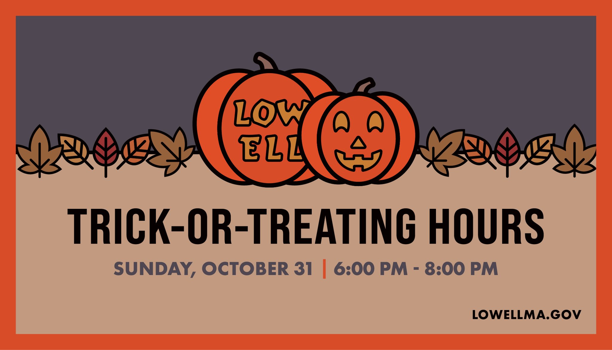 City of Lowell, MA on Twitter "Trickortreating is back! The City of