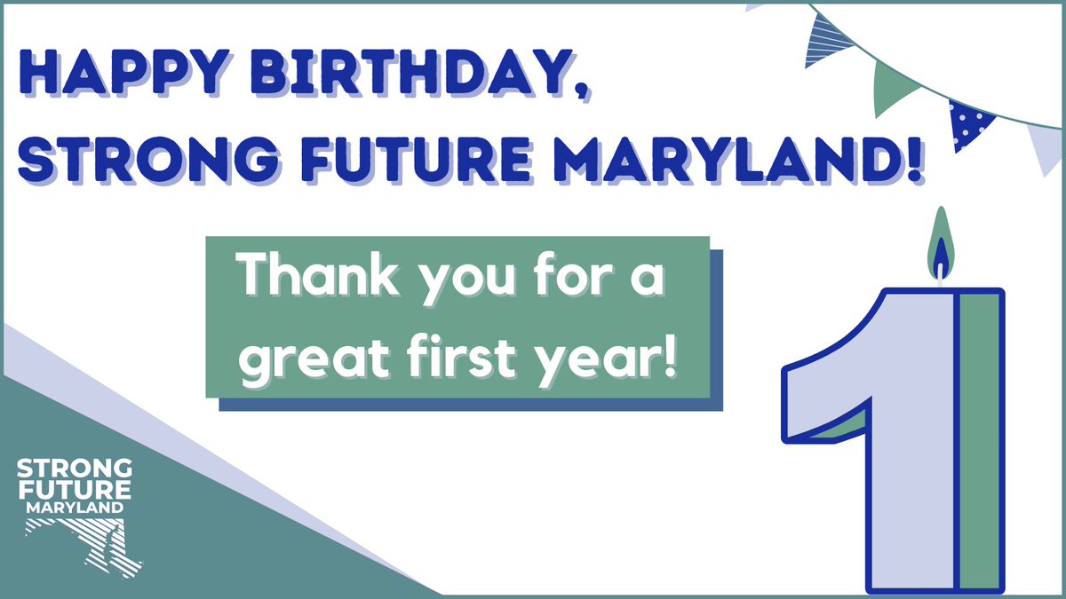 AdvanceMaryland's tweet photo. Today is our 1st birthday! 🎂🎊

We launched Strong Future Maryland a year ago today and are so proud of all we've accomplished in our first year. We can't thank you enough for your support.

Big birthday thread continues below! ⬇️⬇️⬇️ https://t.co/7ioa6anPLf