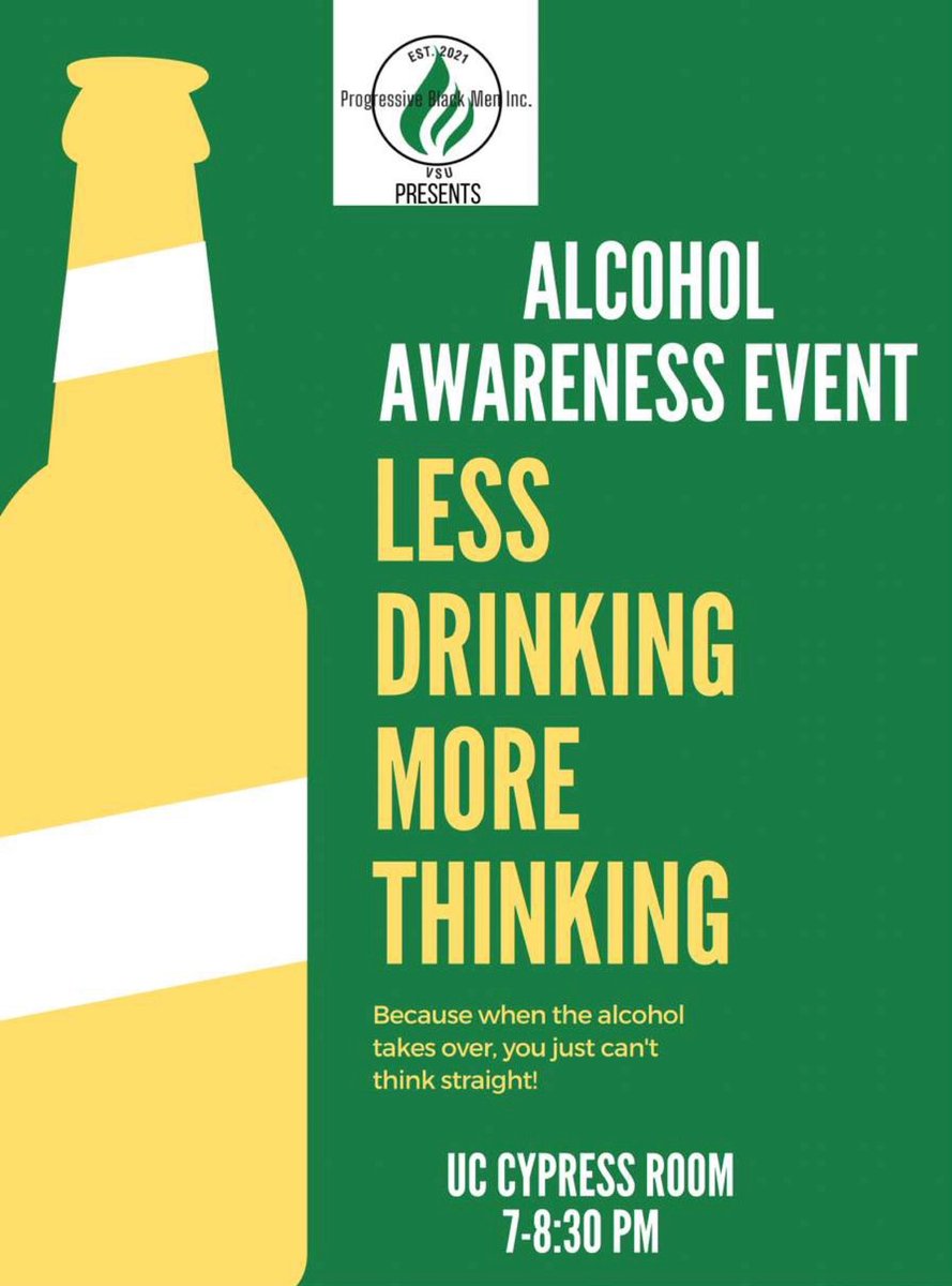 vstatepbm's tweet photo. The Valdosta State Chapter of Progressive Black Men Inc. will be hosting an alcohol awareness seminar this Thursday October 7th at 7pm in the UC Cypress Room https://t.co/vu1KTDMYwo