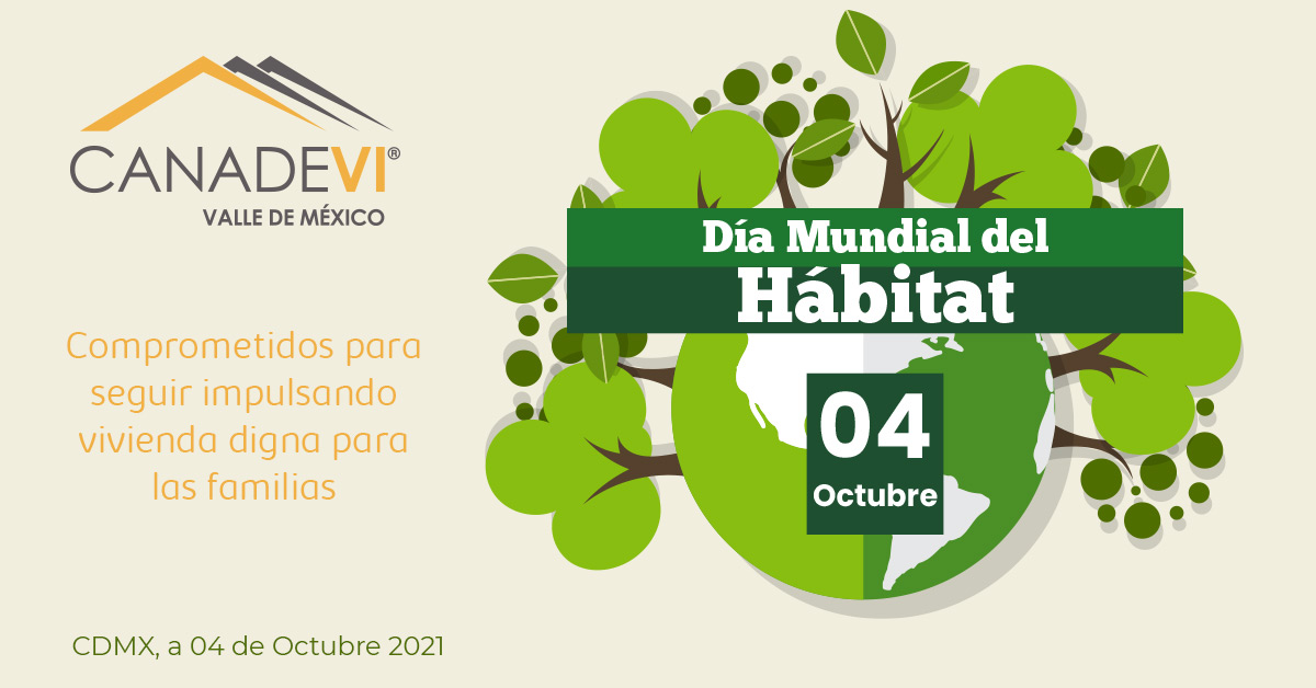 CANADEVI's tweet photo. Hoy en el #DíaMundialDelHábitat 🌎 seguimos comprometidos para seguir impulsando vivienda digna para las familias mexicanas 🏡 #WorldHabitatDay #MundoLibredeCarbono #CanadeviVMContigo https://t.co/IET3qIFjDK