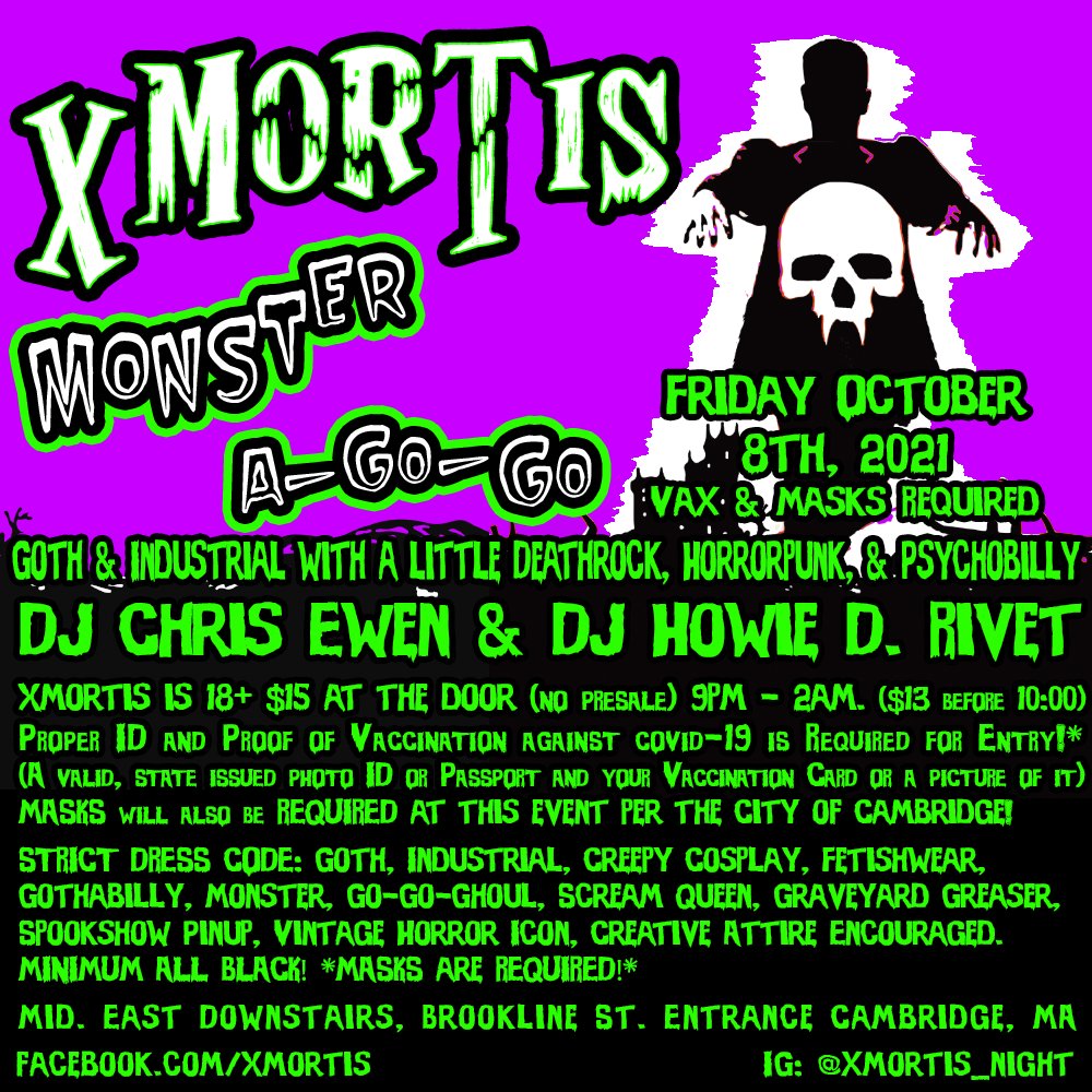 Hey, Twitter, WE ARE BACK, Xmortis Monster A-Go-Go 10/8/21
DJs Chris Ewen &amp; Howie D. Rivet mix Goth &amp; Industrial with a little Deathrock, Horrorpunk, &amp; Psychobilly
*Please bear with us as we try to safely emerge from a lengthy pandemic shutdown.*
bit.ly/3uEg6TX