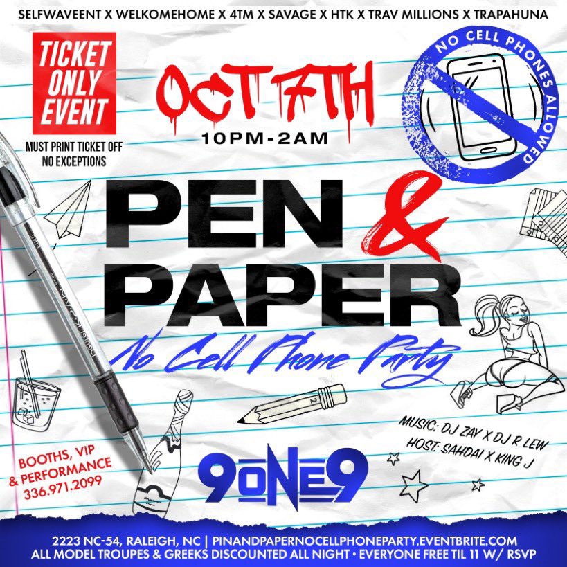Uniyah15's tweet photo. @SelfWaveEnt Presents: #PenAndPaper 
NO CELLPHONE PARTY 
:
❌NO CELLPHONES ALLOWED❌
:
Over 500+ Will Party 
* TICKET ONLY EVENT *

GET YOUR TICKETS NOW ⤵️
https://t.co/D9uX39BDCW https://t.co/Q0T3B49hlY