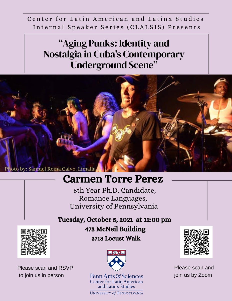 How has the multigenerational punk scene in Cuba flourished compared to the U.S. and other places? Join us tomorrow, virtually or in person, for a CLALSIS with Carmen Torre Pérez to learn more.  bit.ly/Cubanpunk <a href="/PennSPANandPRTG/">PennSPANandPRTG</a>