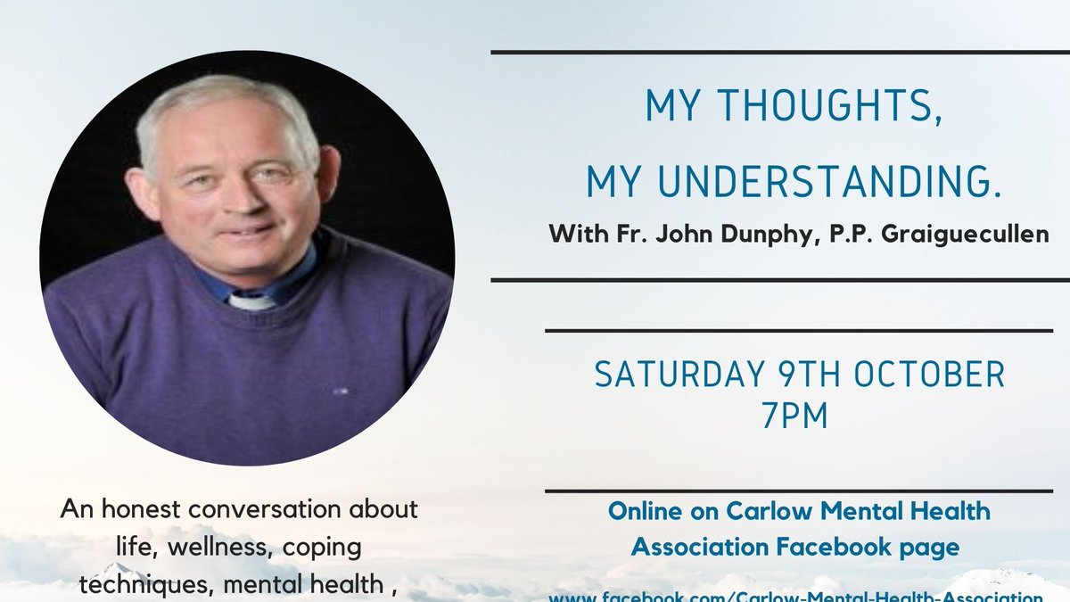 carlowMHA's tweet photo. Join @JohnDunphy14 for a #virtual chat about his #experience and #advice on #FacebookLive during #MensanaFest
#mentalhealth #MentalHealthMatters #suppourt https://t.co/QHrGjsrj0z