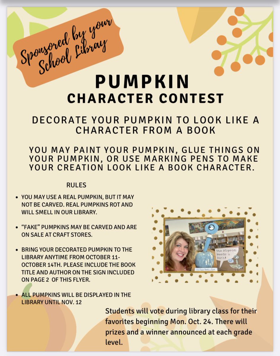 Fall Pumpkin Character Contest sponsored by your school library😄@NewcombAcademy