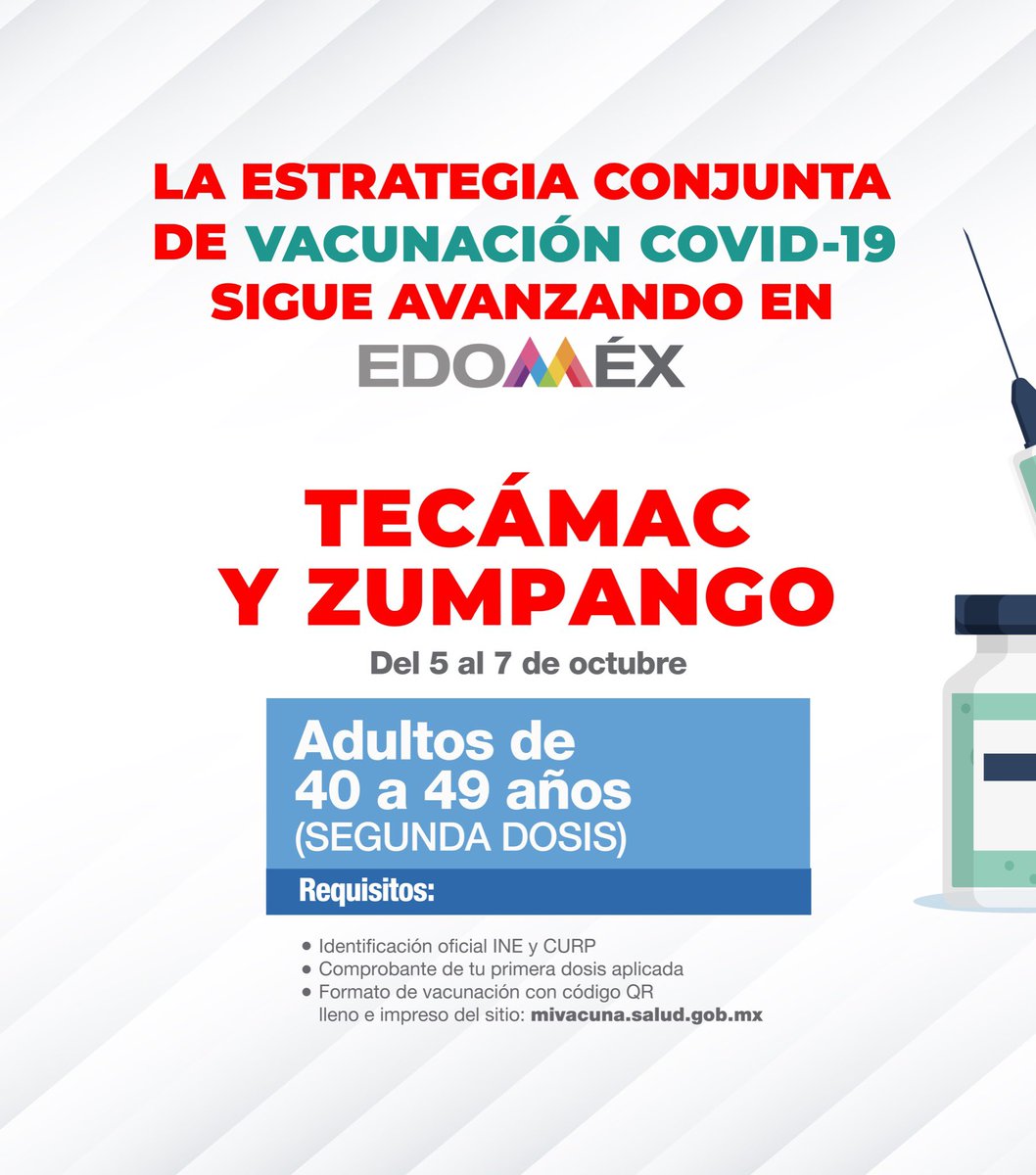 alfredodelmazo's tweet photo. Del 5 al 7 de octubre estaremos aplicando la segunda dosis a los adultos de 40 a 49 años en #Tecámac y #Zumpango. #EstrategiaDeVacunación https://t.co/dYjJFVDGNY