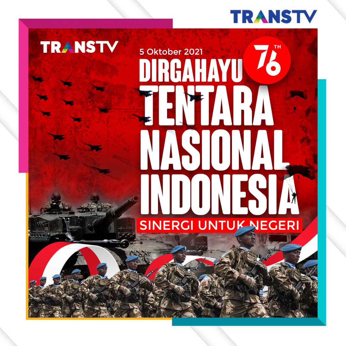 TNI dapat menjadi kuat, hebat dan professional karena dukungan rakyat yang saling bekerja sama mewujudkan Negara yang berdaulat. 

DIRGAHAYU KE 76 TENTARA NASIONAL INDONESIA ! 🙌🏼

#haritninasional #dirgahayutni 
#haritni76 #indonesia 
#transtv