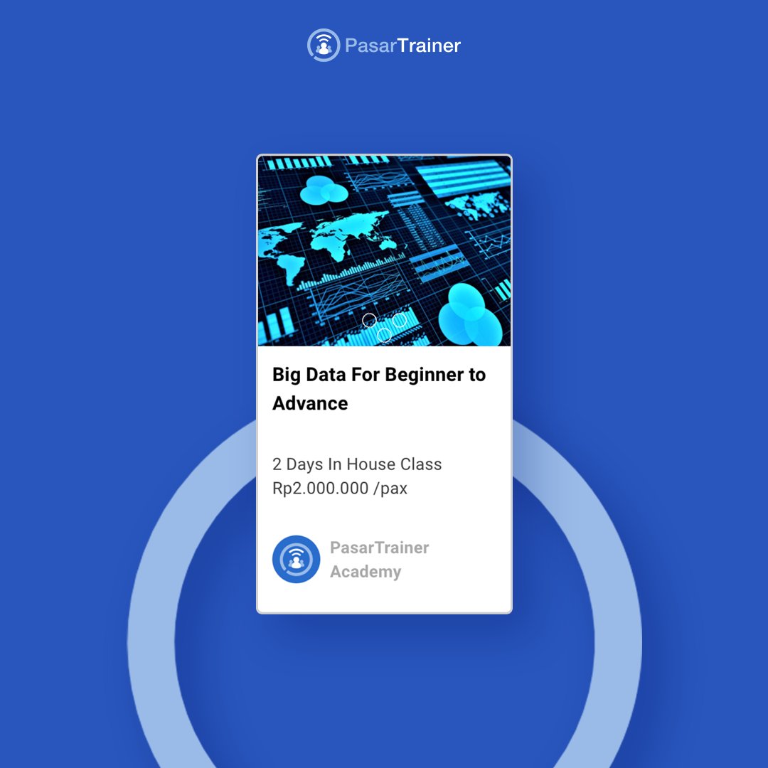 PasarTrainer's tweet image. Learn about big data with PasarTrainer from Beginner to Advance: bit.ly/PTA_bigdata

#pasartrainer #bigdatacourses #trainingsolutions #hrtraininganddevelopment