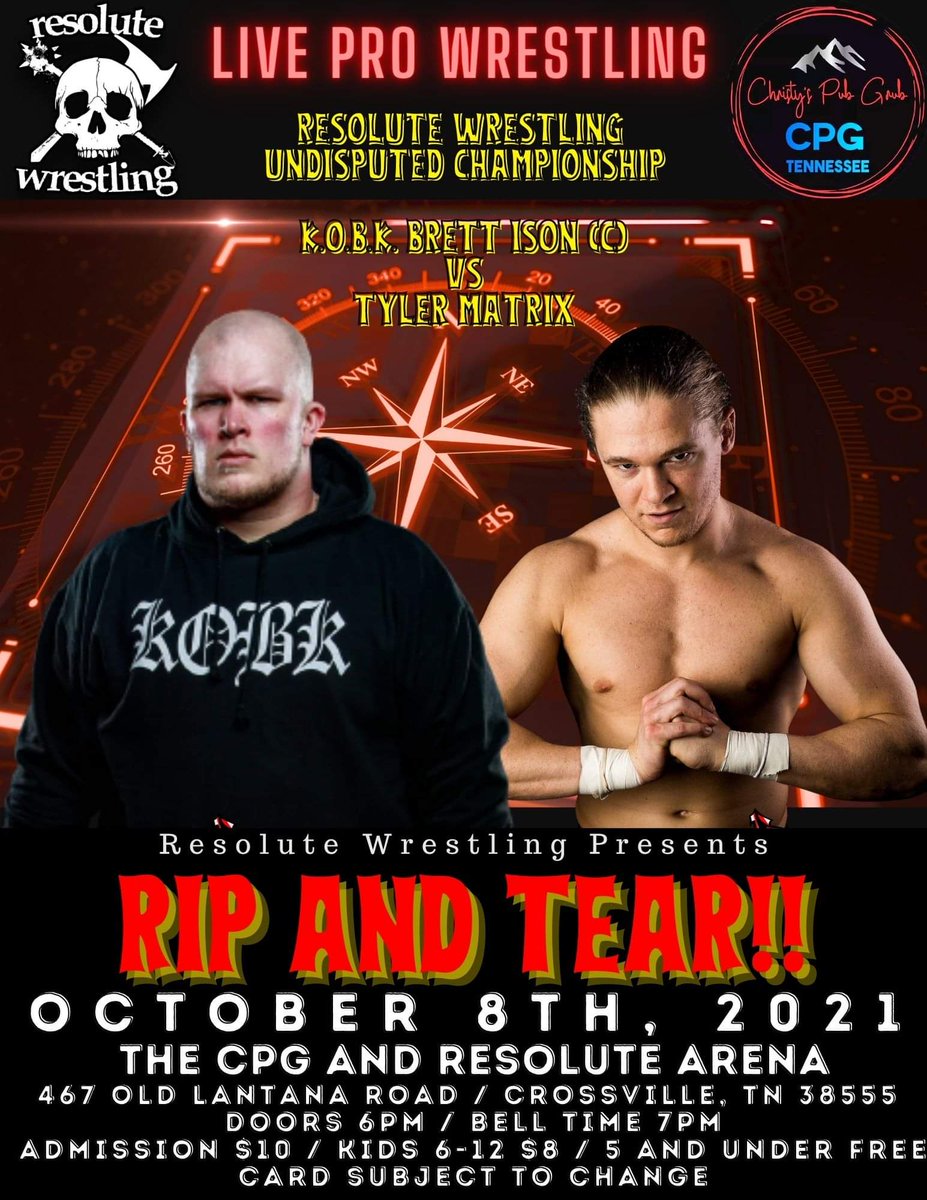 resolute_wrstln's tweet photo. @KOBK4ever defends the Undisputed Championship against @Tyler_Matrix

🗓 FRIDAY, OCTOBER 8TH 2021

🚪🕕 Doors - 6:00 p.m. (CT)

🛎🕖 Belltime - 7:00 p.m. (CT)

📍 Located @ 467 Old Lantana Road in Crossville, TN https://t.co/ZpgEwMZzGK