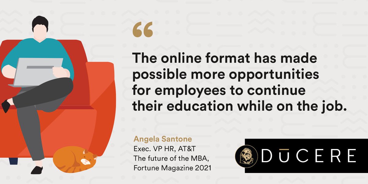 Industry Perspective on the rise of online learning, designed for working professionals. Hear from Angela Santone, Executive VP HR, AT&amp;T as featured in The future of the MBA, Fortune Magazine.